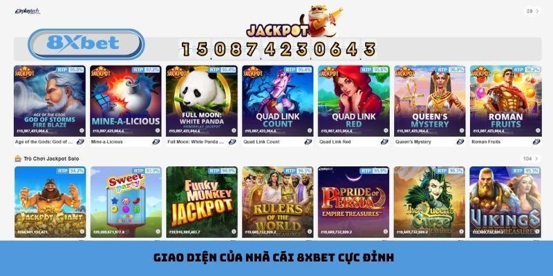 Giao diện của nhà cái 8xbet cực đỉnh
